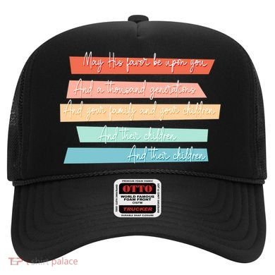May His Favor Be Upon You Quote Hat