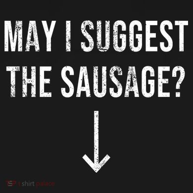 May I Suggest The Sausage Funny  Womens Funnel Neck Pullover Hood