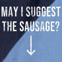 May I Suggest The Sausage Funny  Raglan Baseball Sleeve Shirt thumb 2