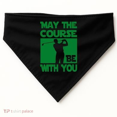 May The Course Be With You USA-Made Doggie Bandana
