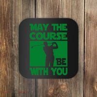 May The Course Be With You Coaster thumb 0