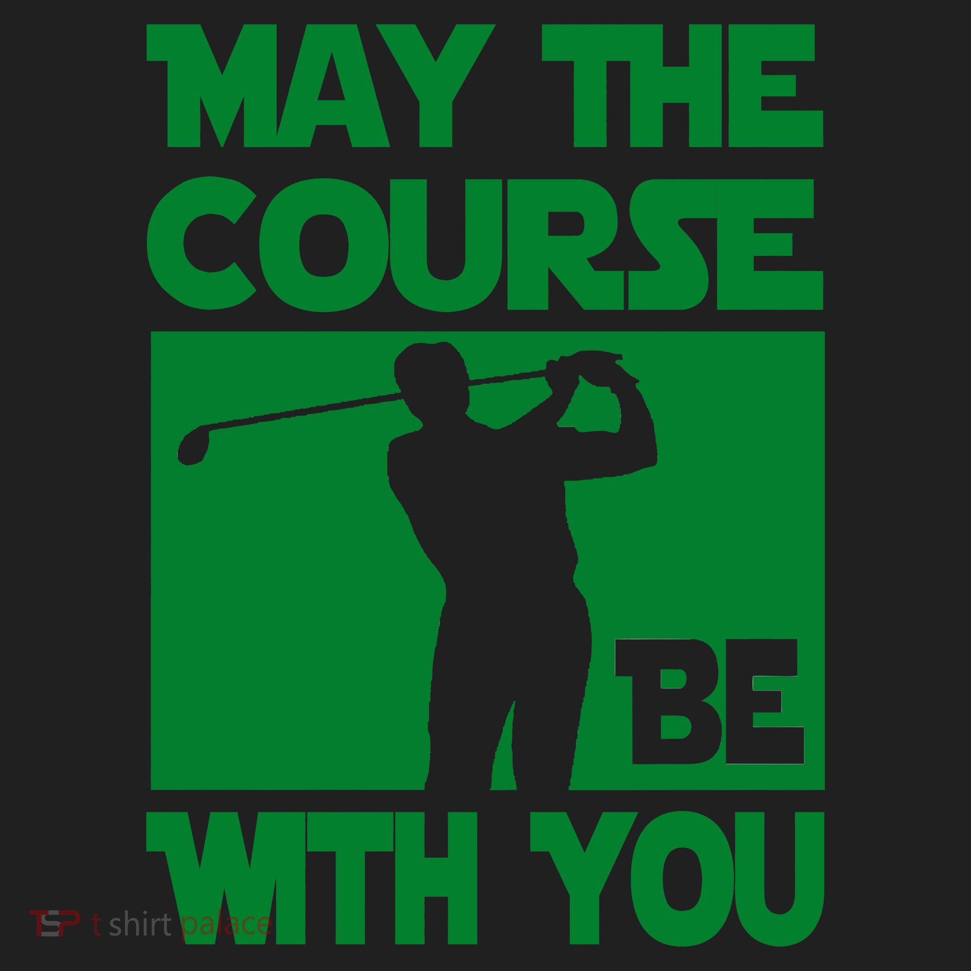May The Course Be With You Tumbler