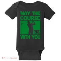 May The Course Be With You Baby Bodysuit thumb 0