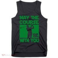May The Course Be With You Tank Top thumb 0