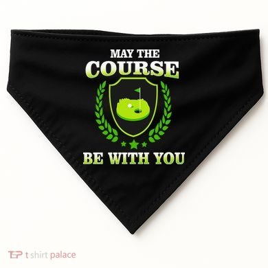 May The Course Be With You Golfing USA-Made Doggie Bandana