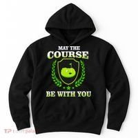 May The Course Be With You Golfing Hoodie thumb 0