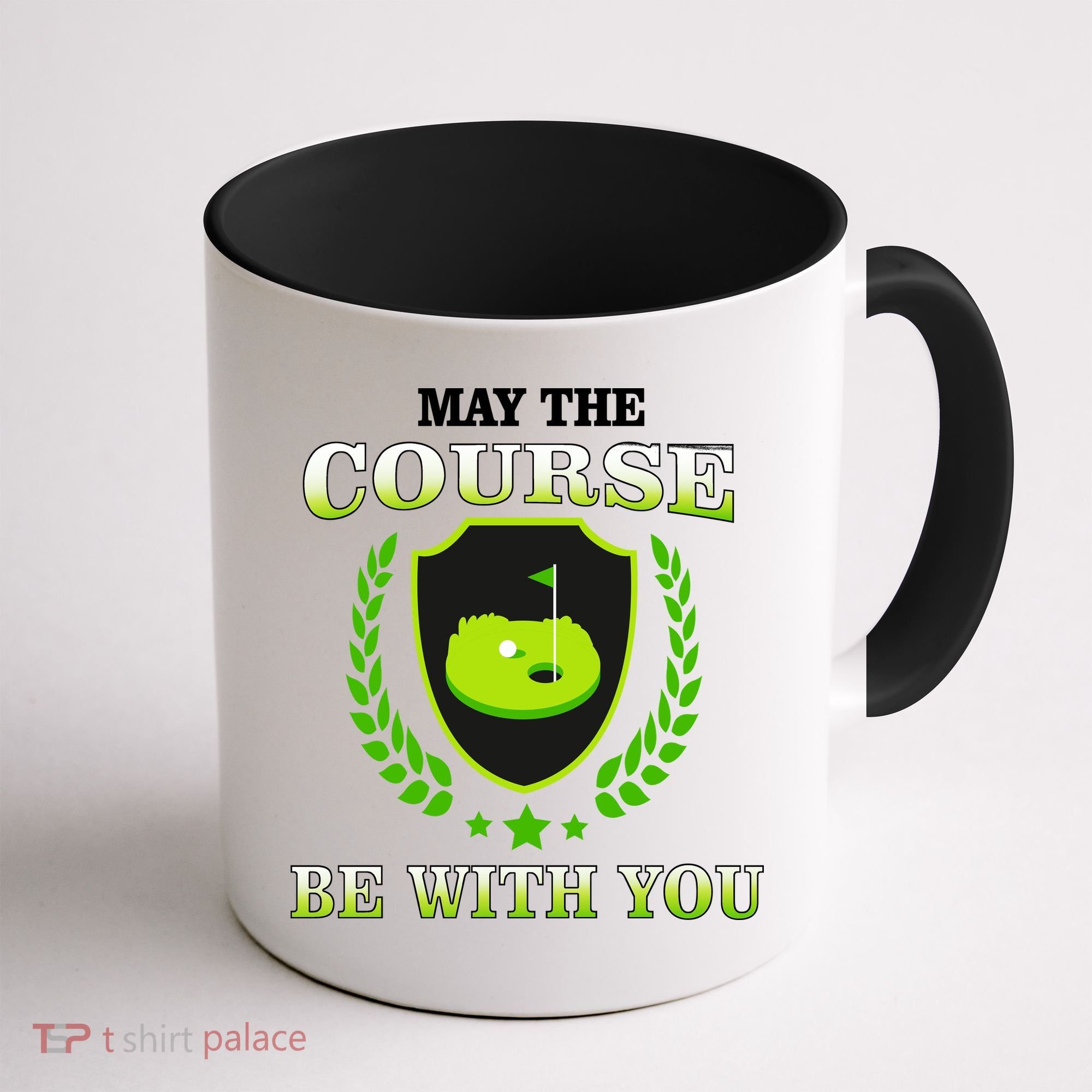May The Course Be With You Golfing Coffee Mug