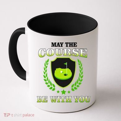 May The Course Be With You Golfing Coffee Mug