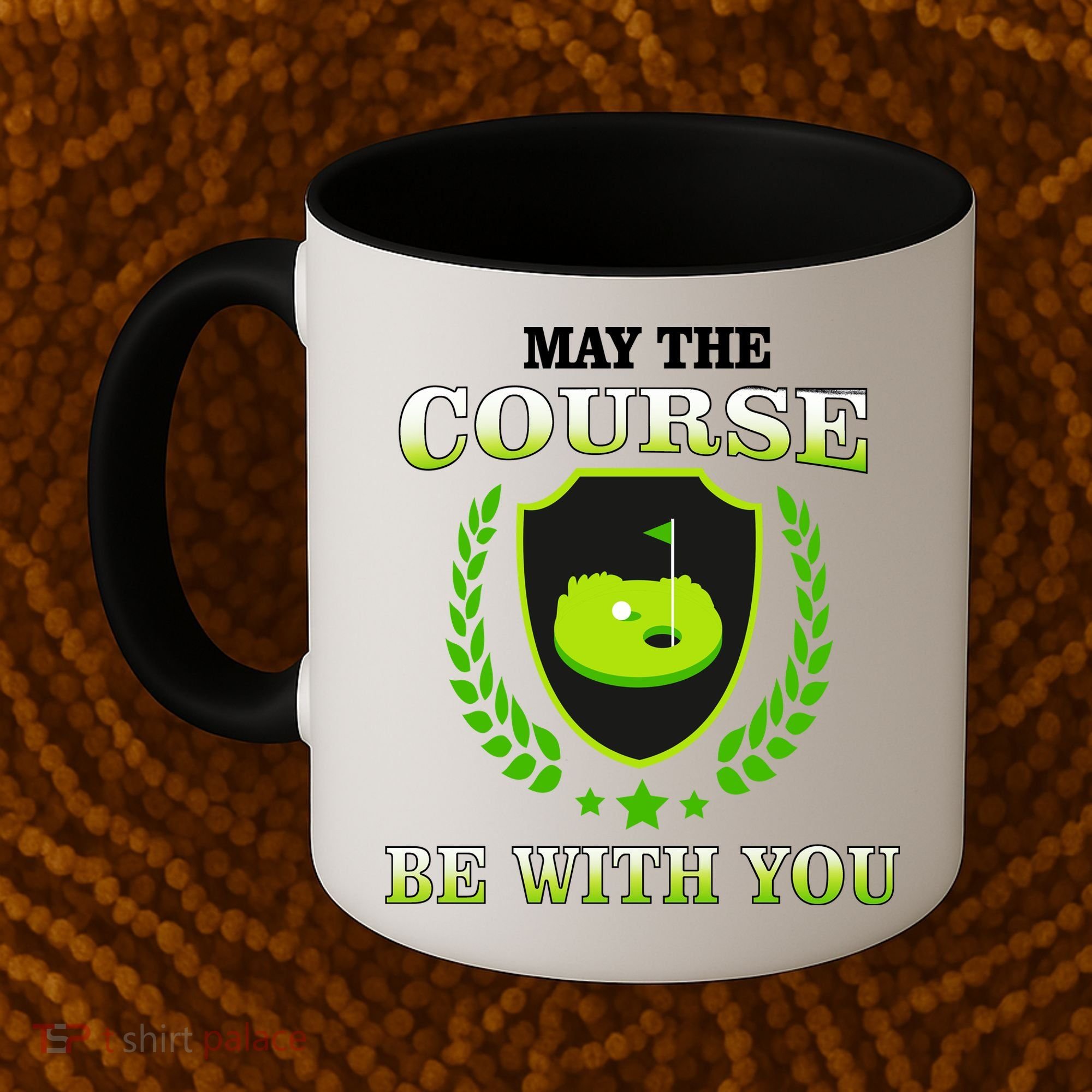 May The Course Be With You Golfing Coffee Mug