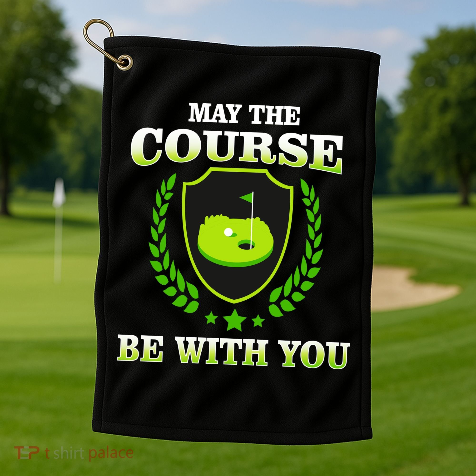May The Course Be With You Golfing Golf Towel