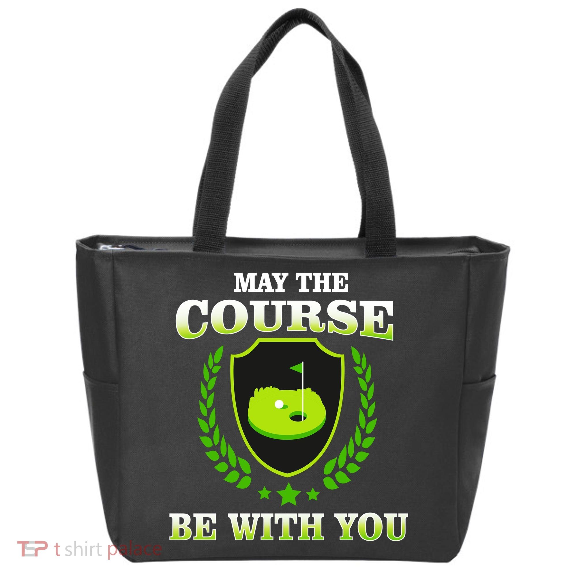 May The Course Be With You Golfing Tote Bag
