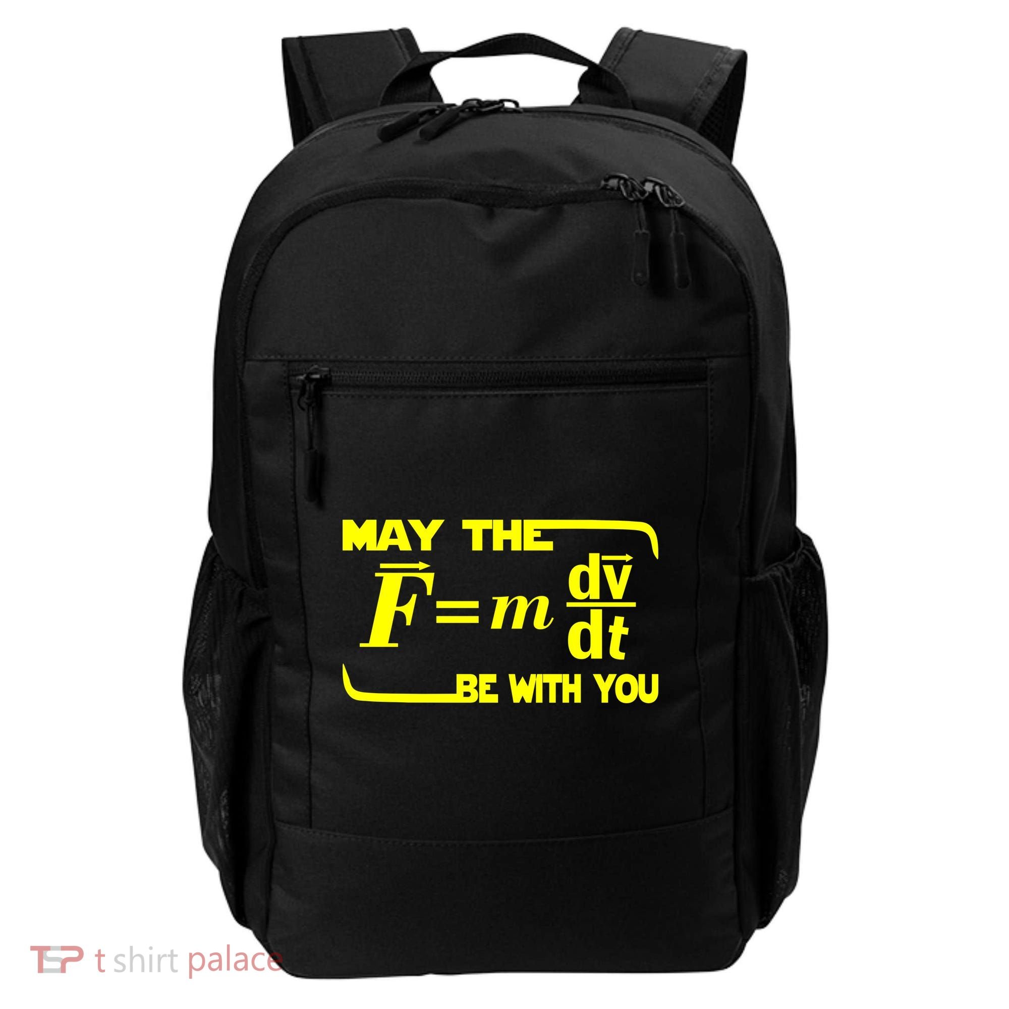 May The (F=mdv/dt) Be With You Physics Backpack