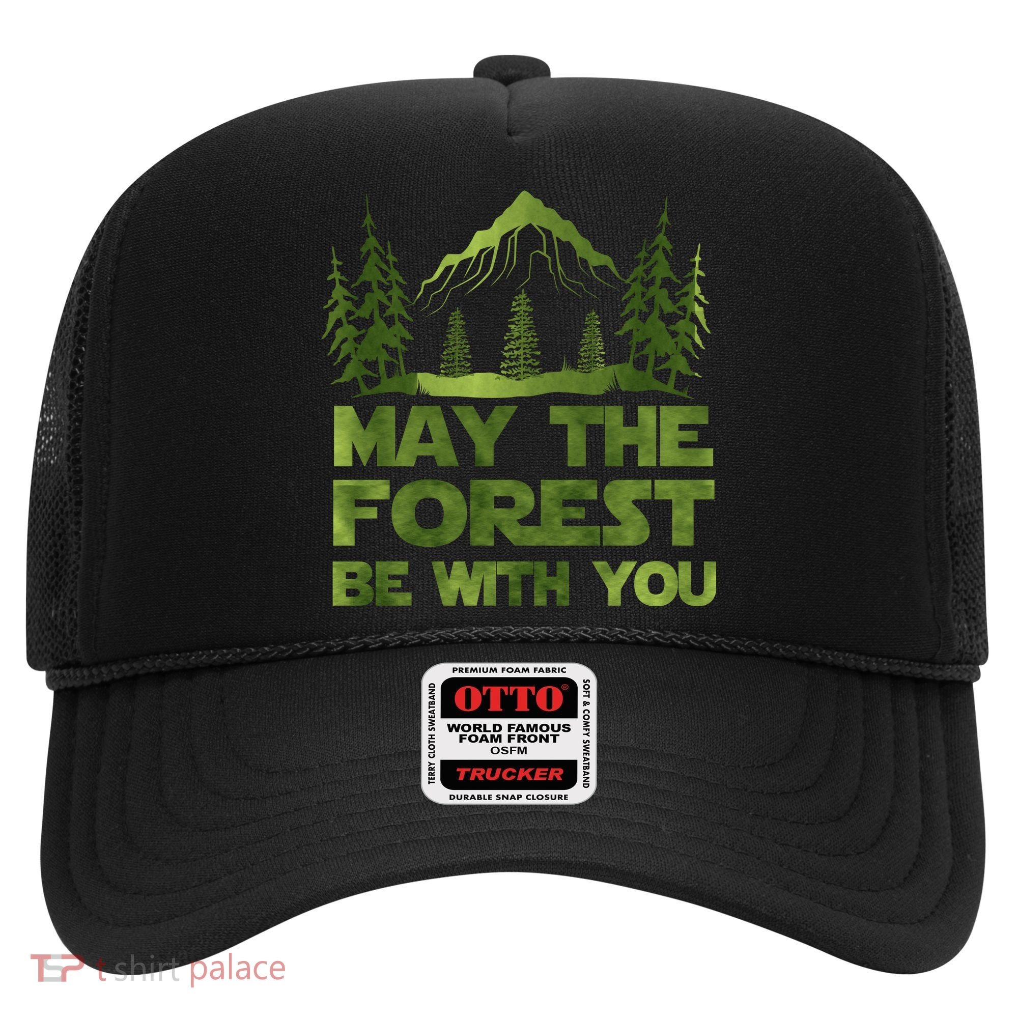 May The Forest Be With You Hat