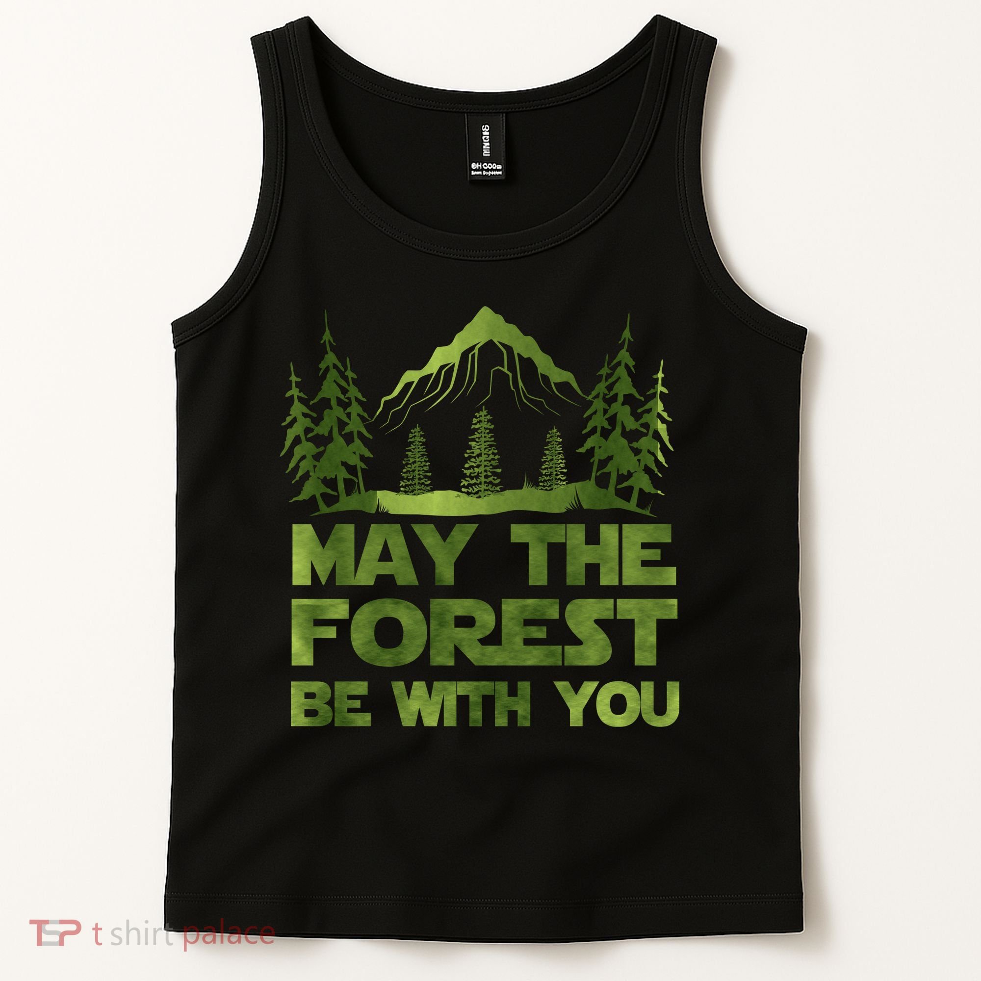 May The Forest Be With You Tank Top
