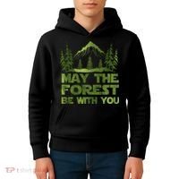 May The Forest Be With You Kids Hoodie thumb 4