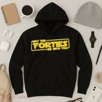 May The Forties Be With You Hoodie thumb 3