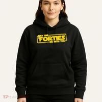 May The Forties Be With You Hoodie thumb 5