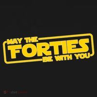 May The Forties Be With You Long Sleeve Shirt thumb 2