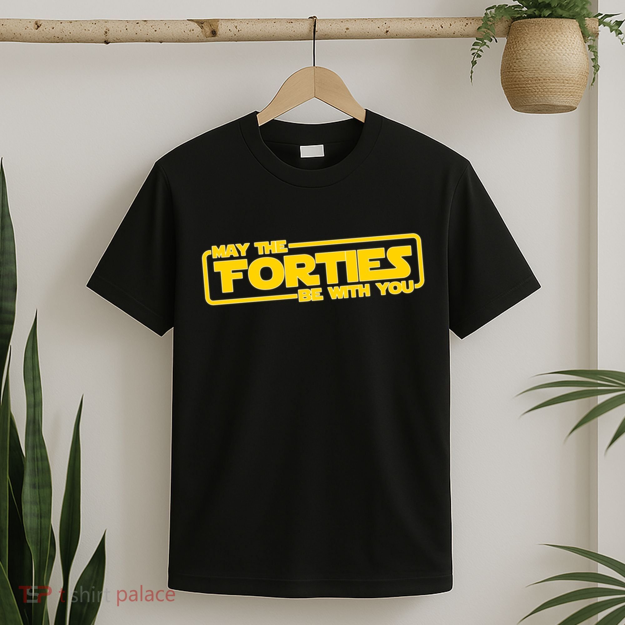 May The Forties Be With You T-Shirt