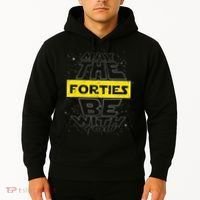 May The Forties Be With You Funny Birthday Hoodie thumb 2