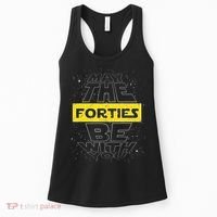May The Forties Be With You Funny Birthday Women's Tank Top thumb 0