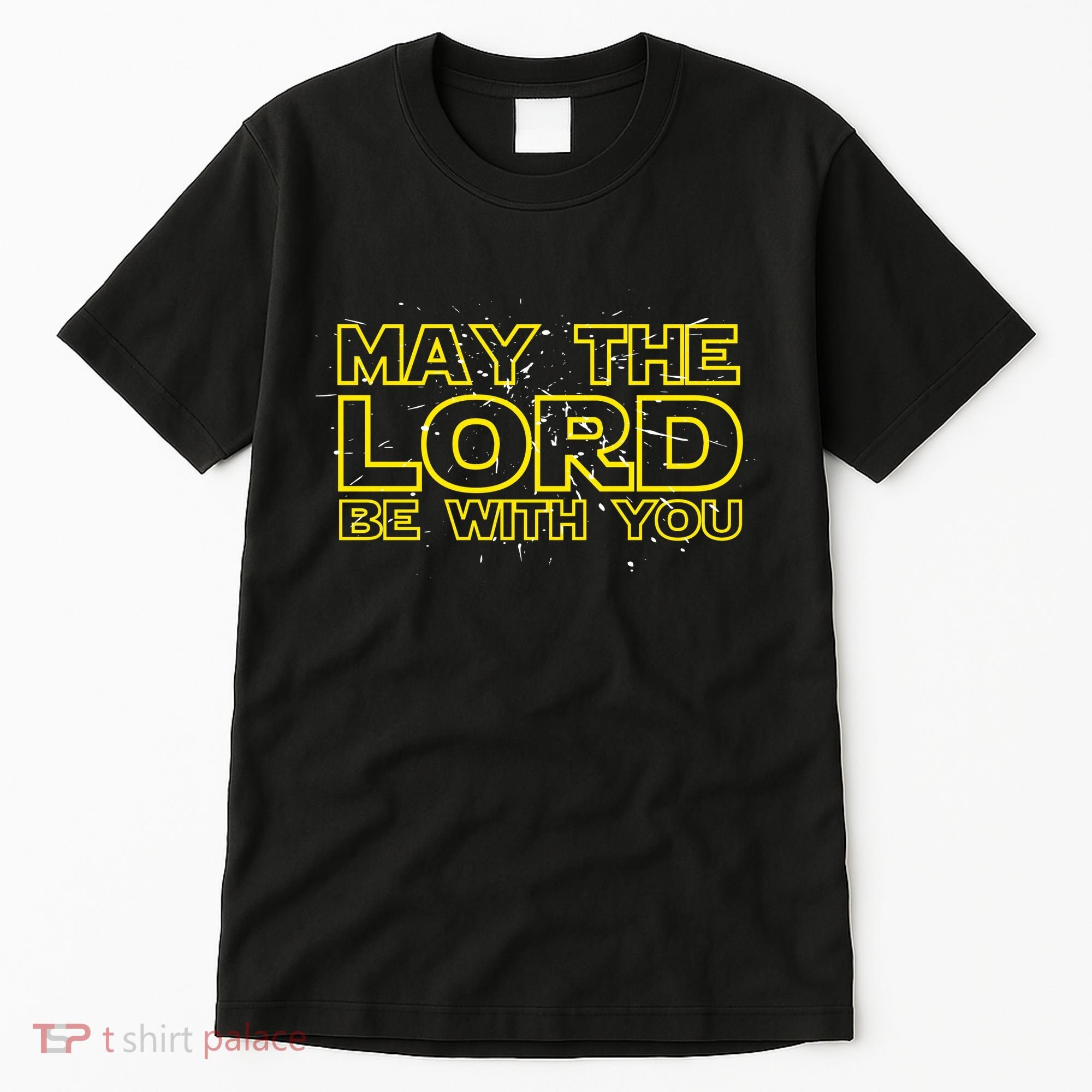 May The Lord Be With You Tall T-Shirt