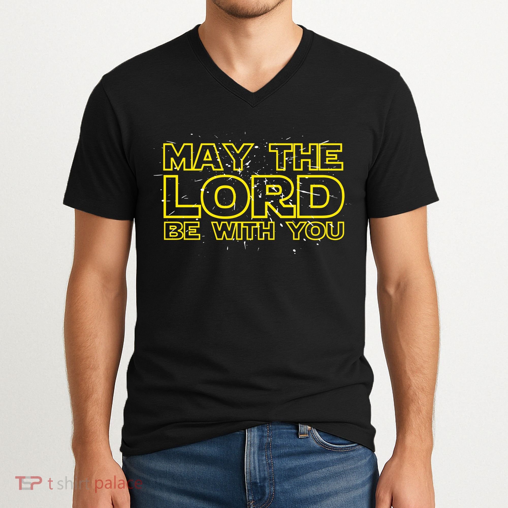 May The Lord Be With You V-Neck T-Shirt