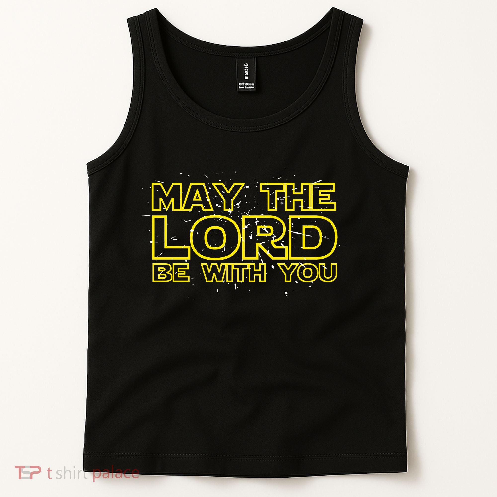 May The Lord Be With You Tank Top