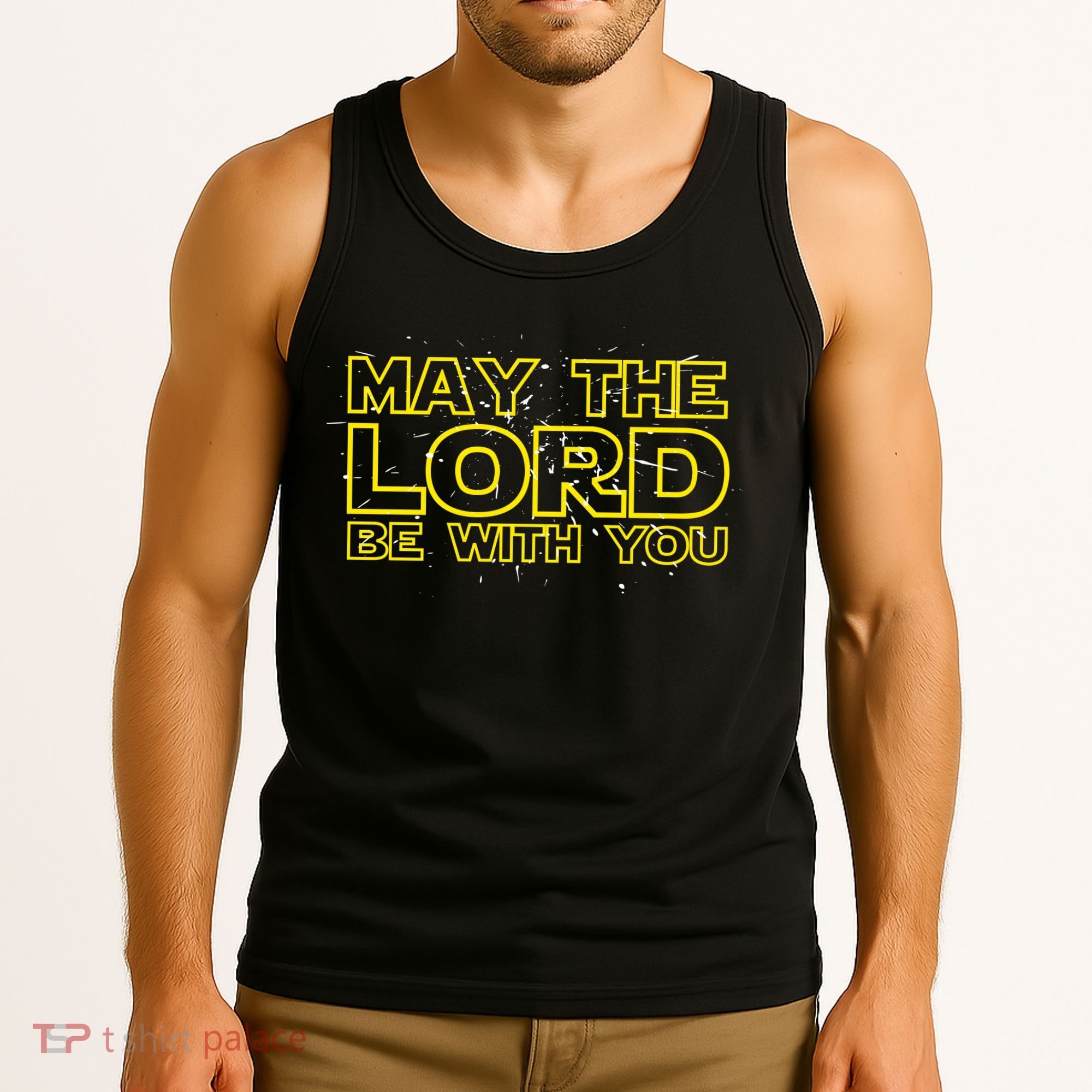 May The Lord Be With You Tank Top