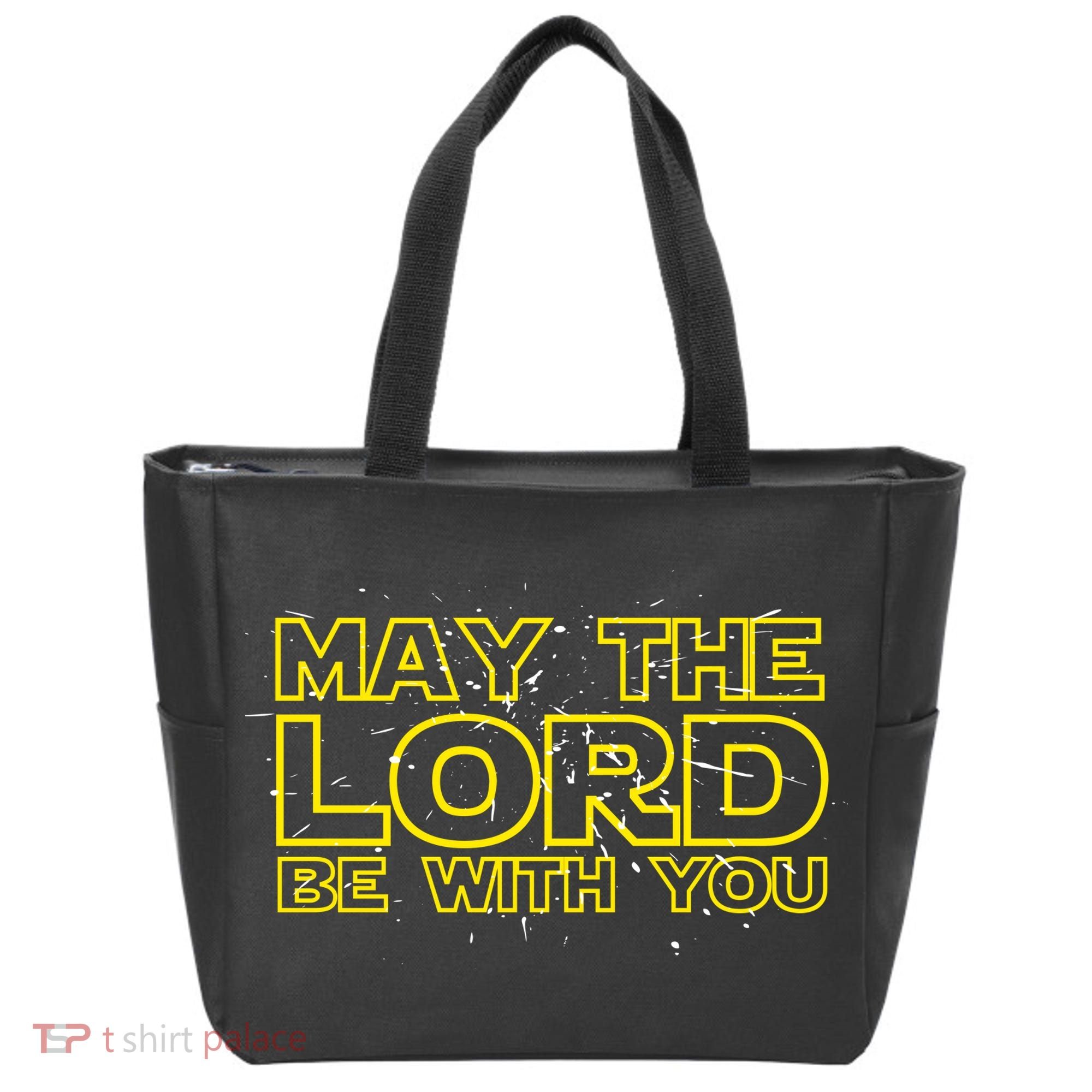 May The Lord Be With You Tote Bag