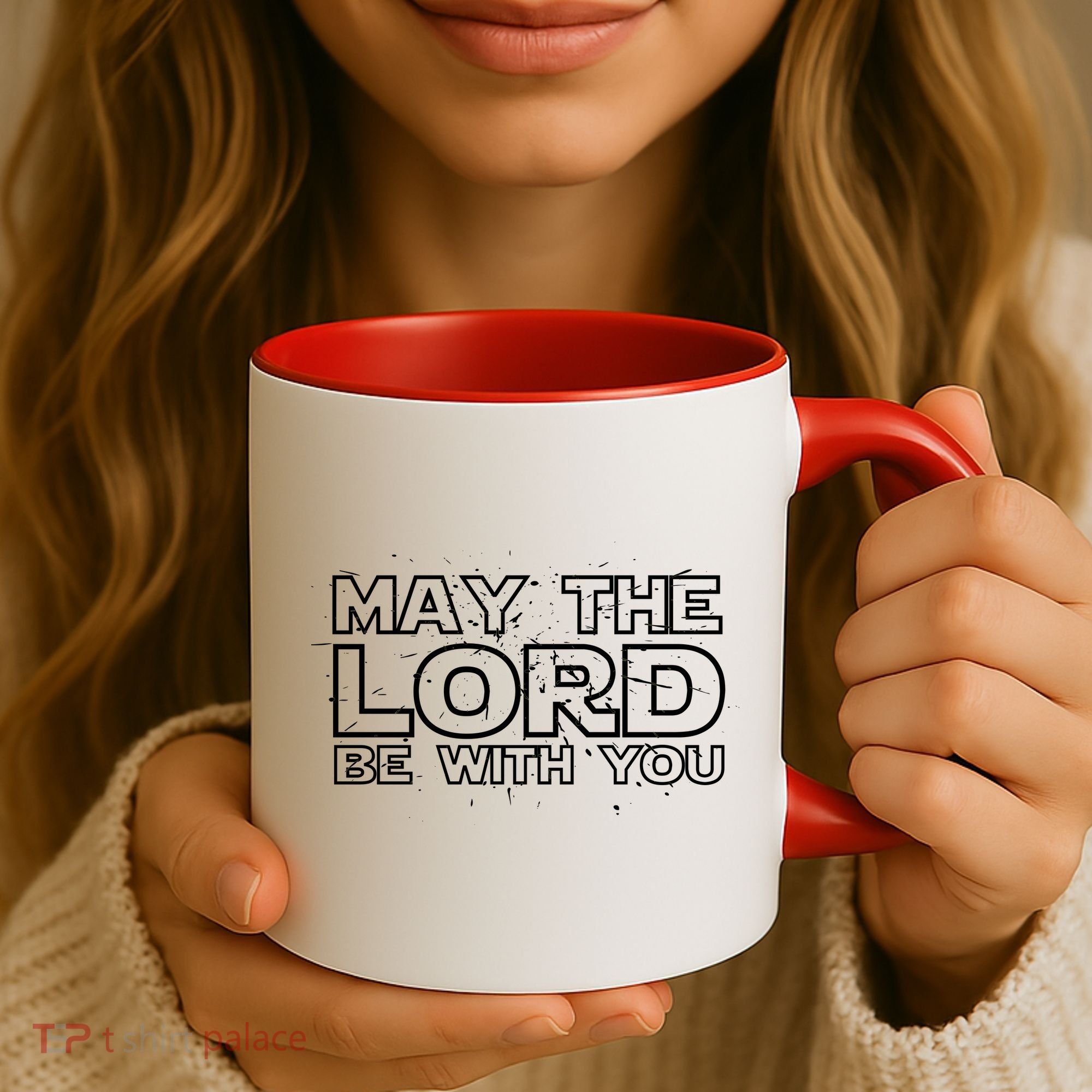 May The Lord Be With You Coffee Mug