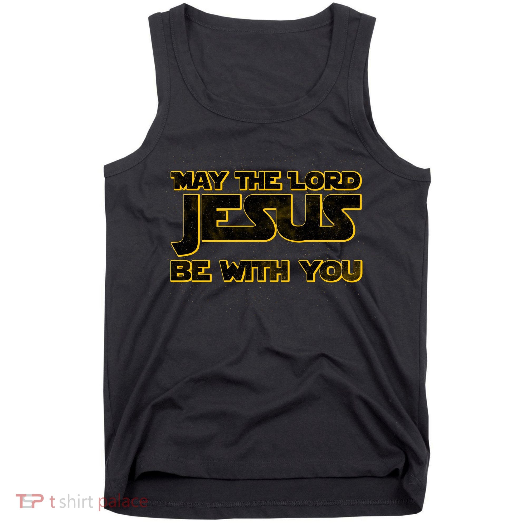 May The Lord Jesus Be With You Tank Top