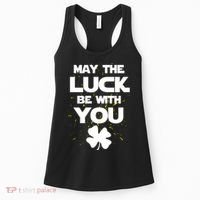 May The Luck Be With You Irish Parody Women's Tank Top thumb 0