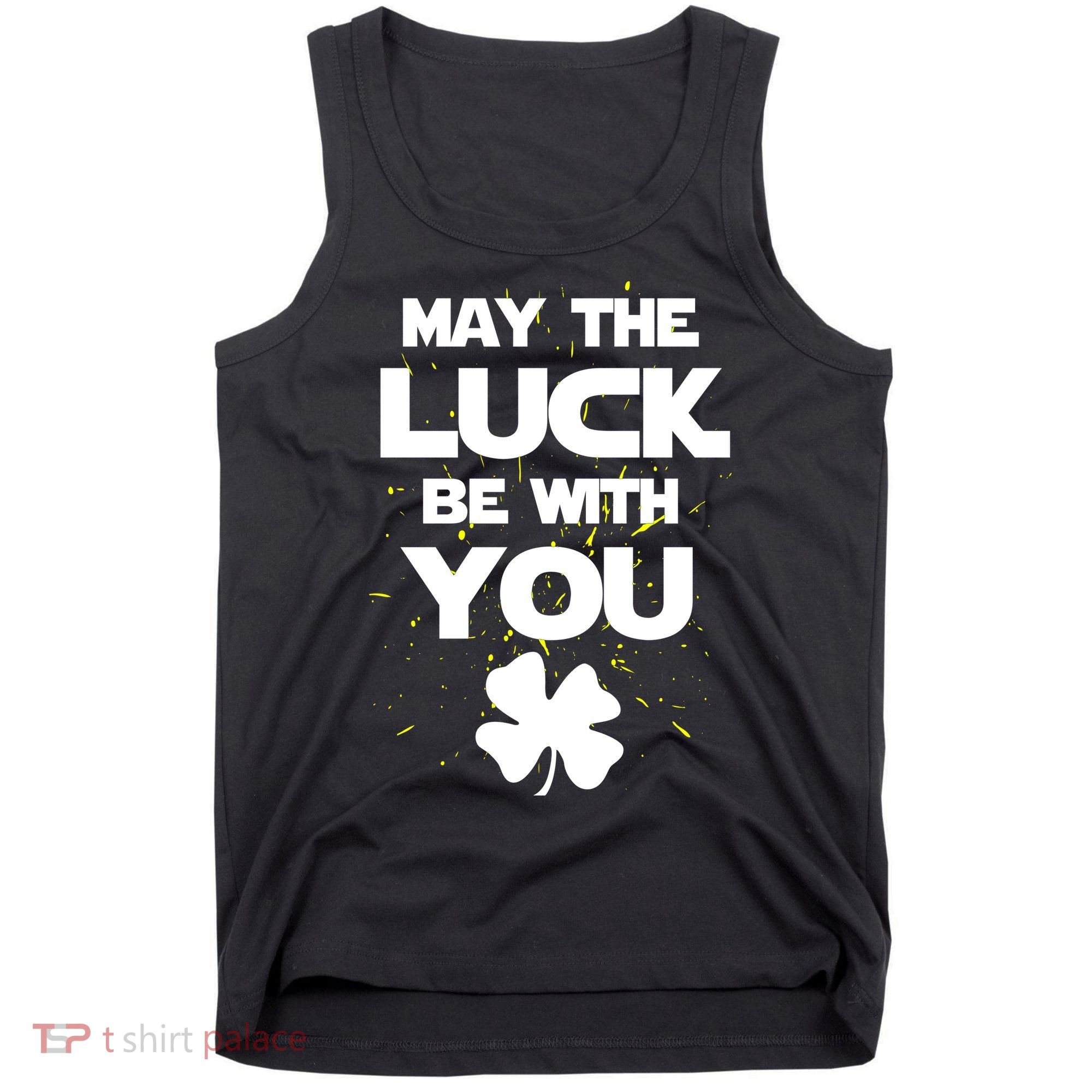 May The Luck Be With You Irish Parody Tank Top