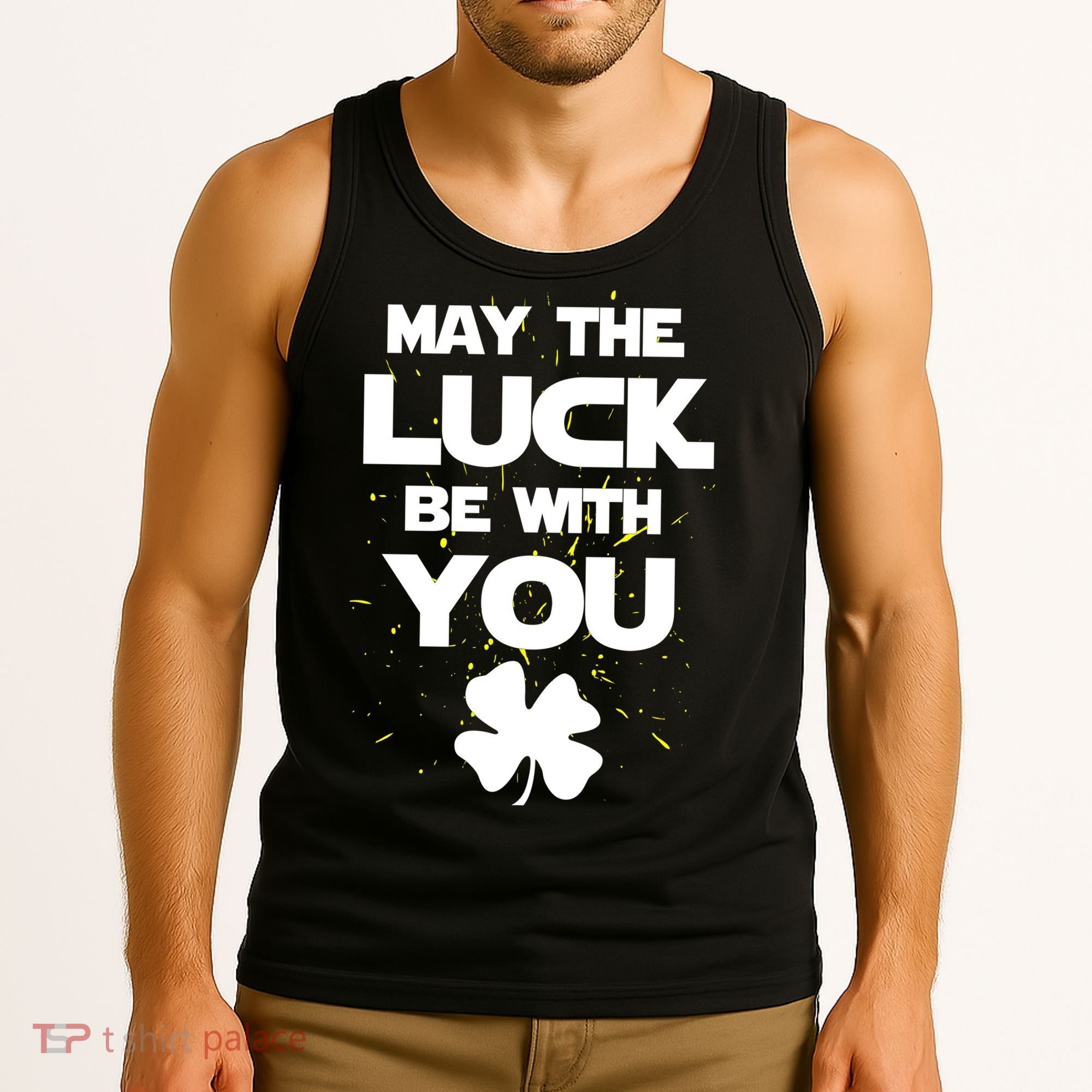 May The Luck Be With You Irish Parody Tank Top