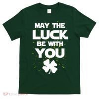 May The Luck Be With You Irish Parody T-Shirt thumb 0