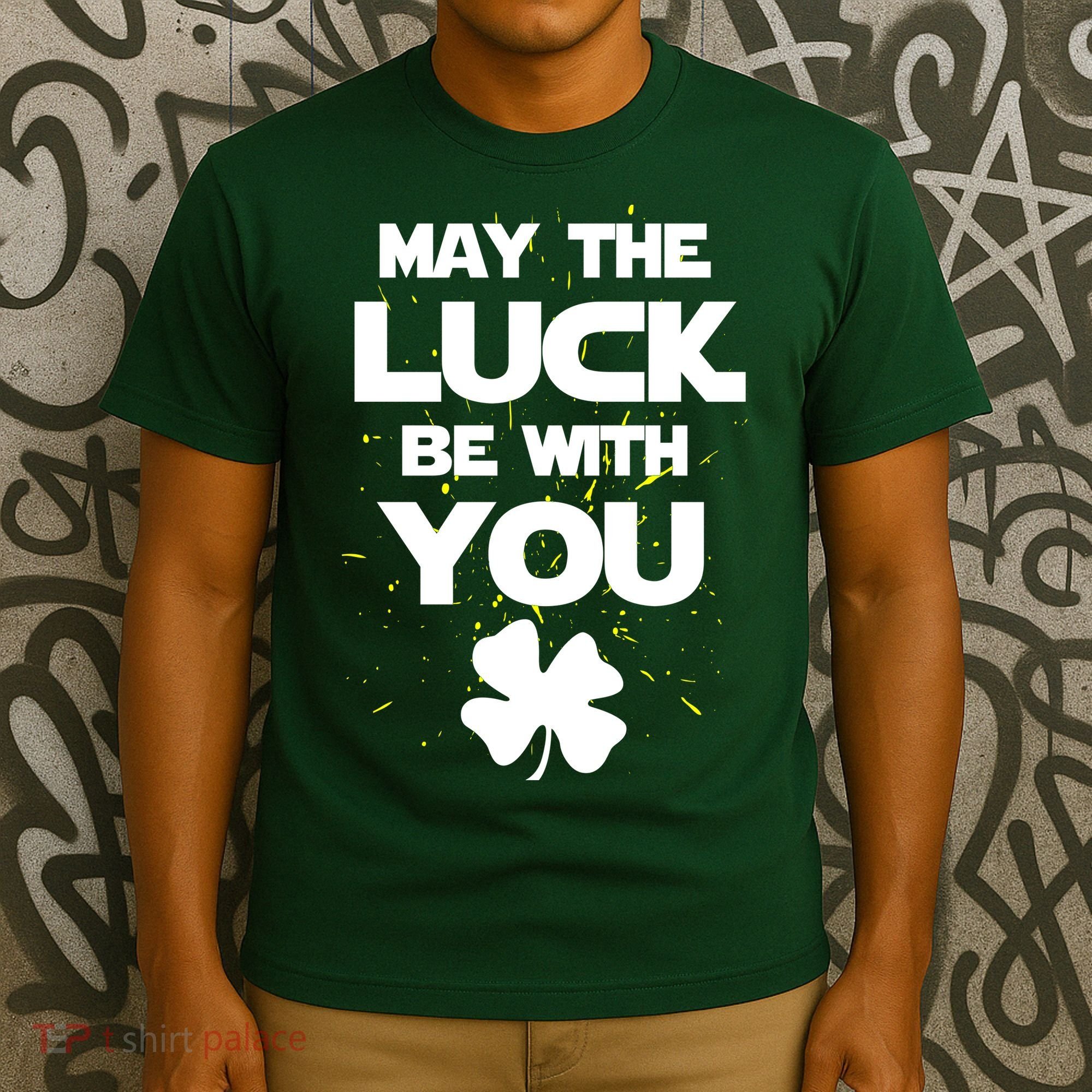 May The Luck Be With You Irish Parody T-Shirt