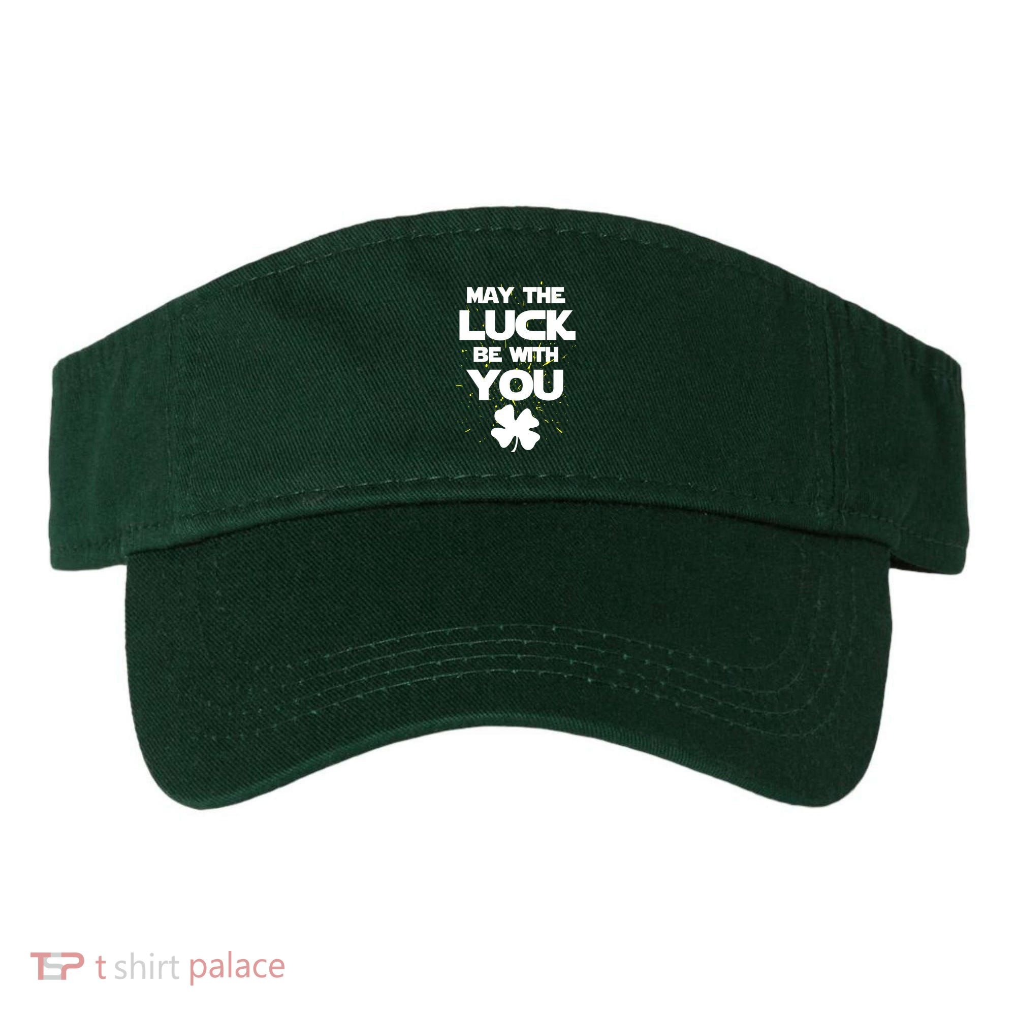 May The Luck Be With You Irish Parody Visor