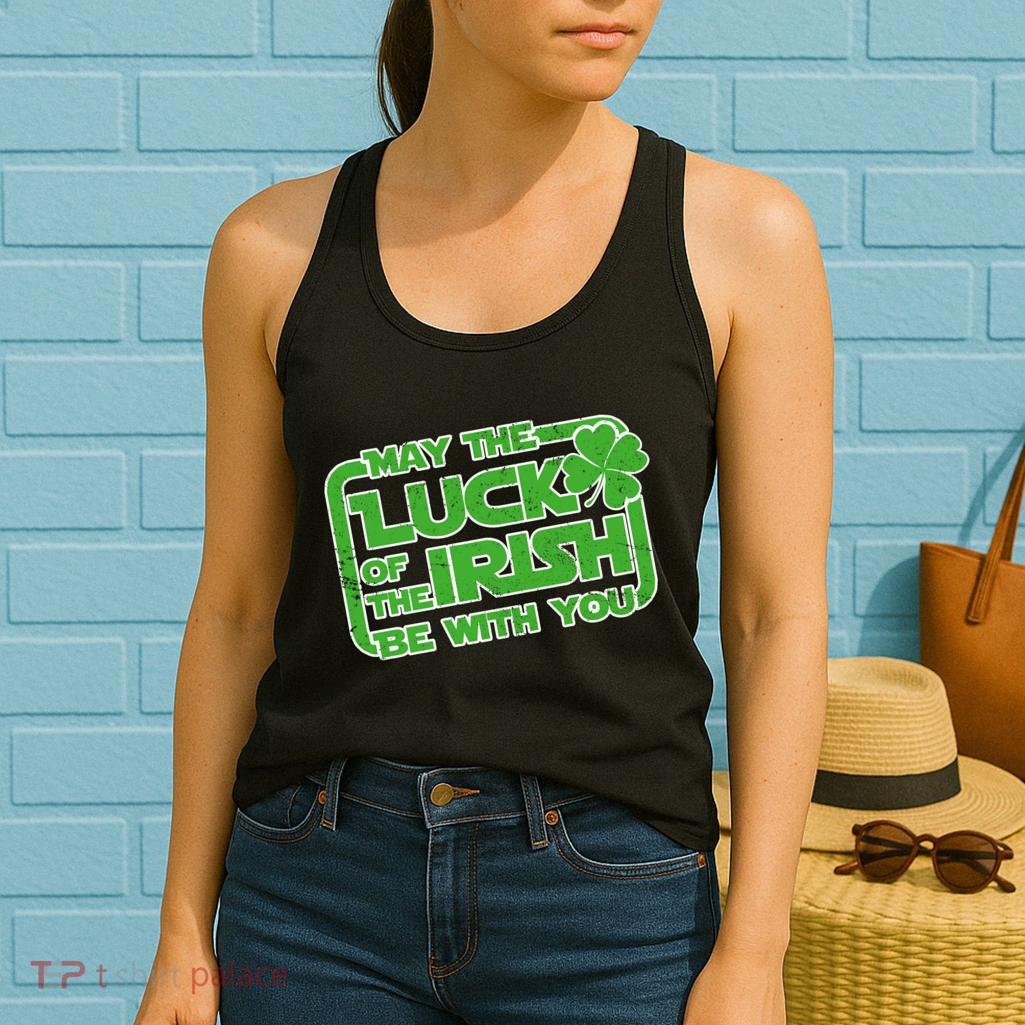 May The Luck Of The Irish Be With You Women's Tank Top