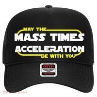 May The Mass Times Acceleration Be With You Hat thumb 0