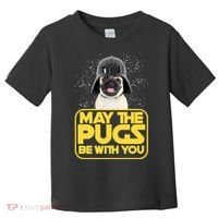 May The Pugs Be With You Toddler T-Shirt thumb 0