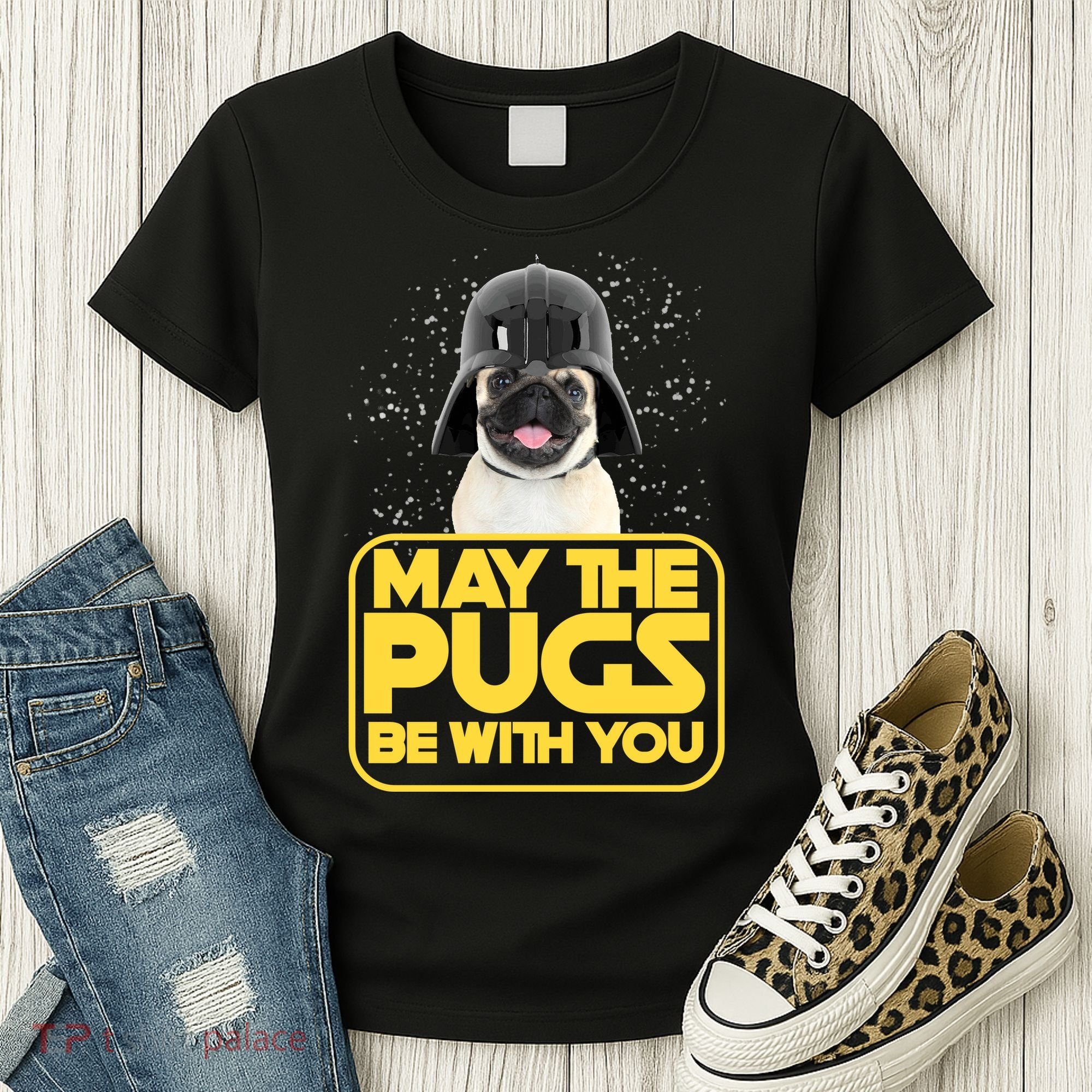May The Pugs Be With You Women's T-Shirt