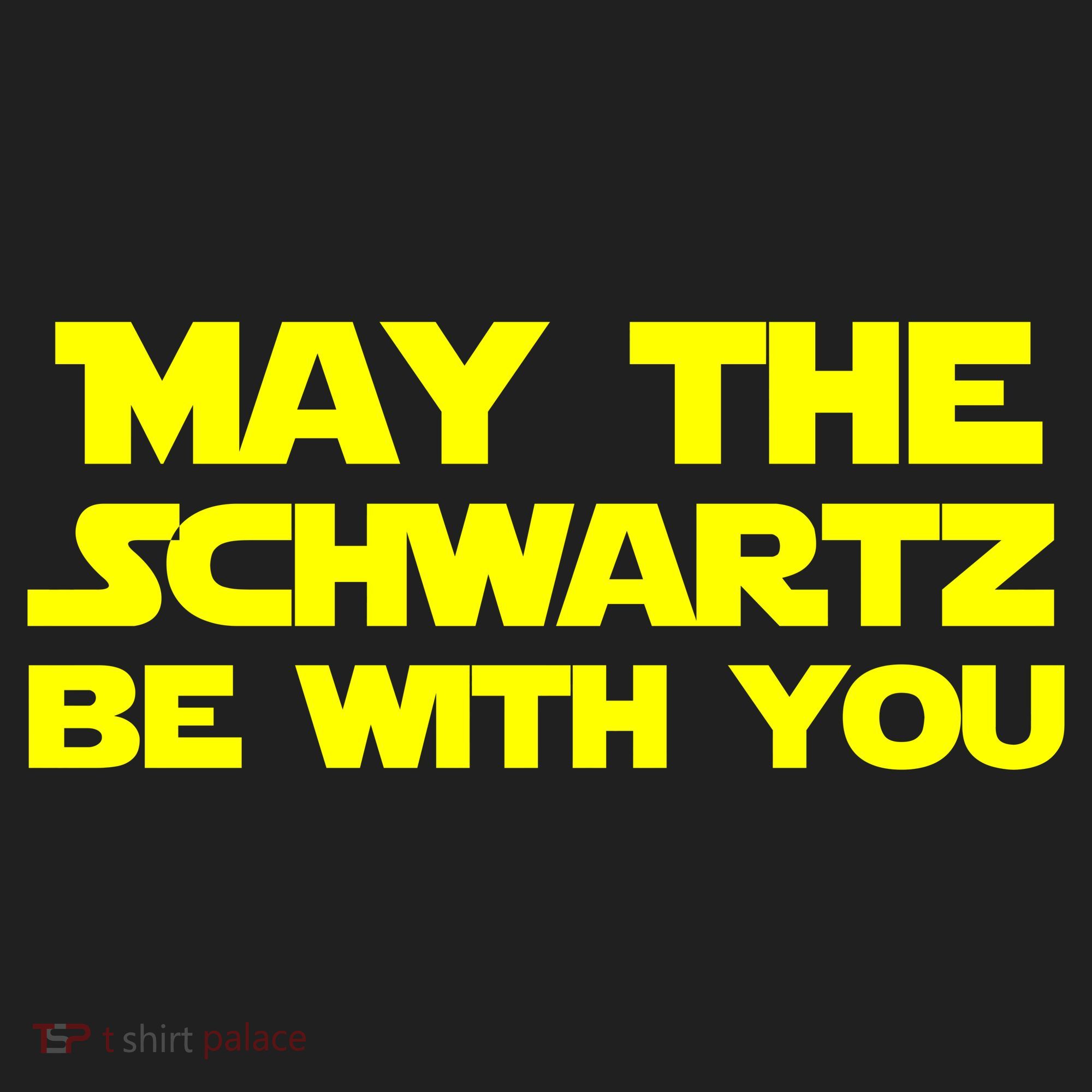 May The Schwartz Be With You Women's Sweatshirt