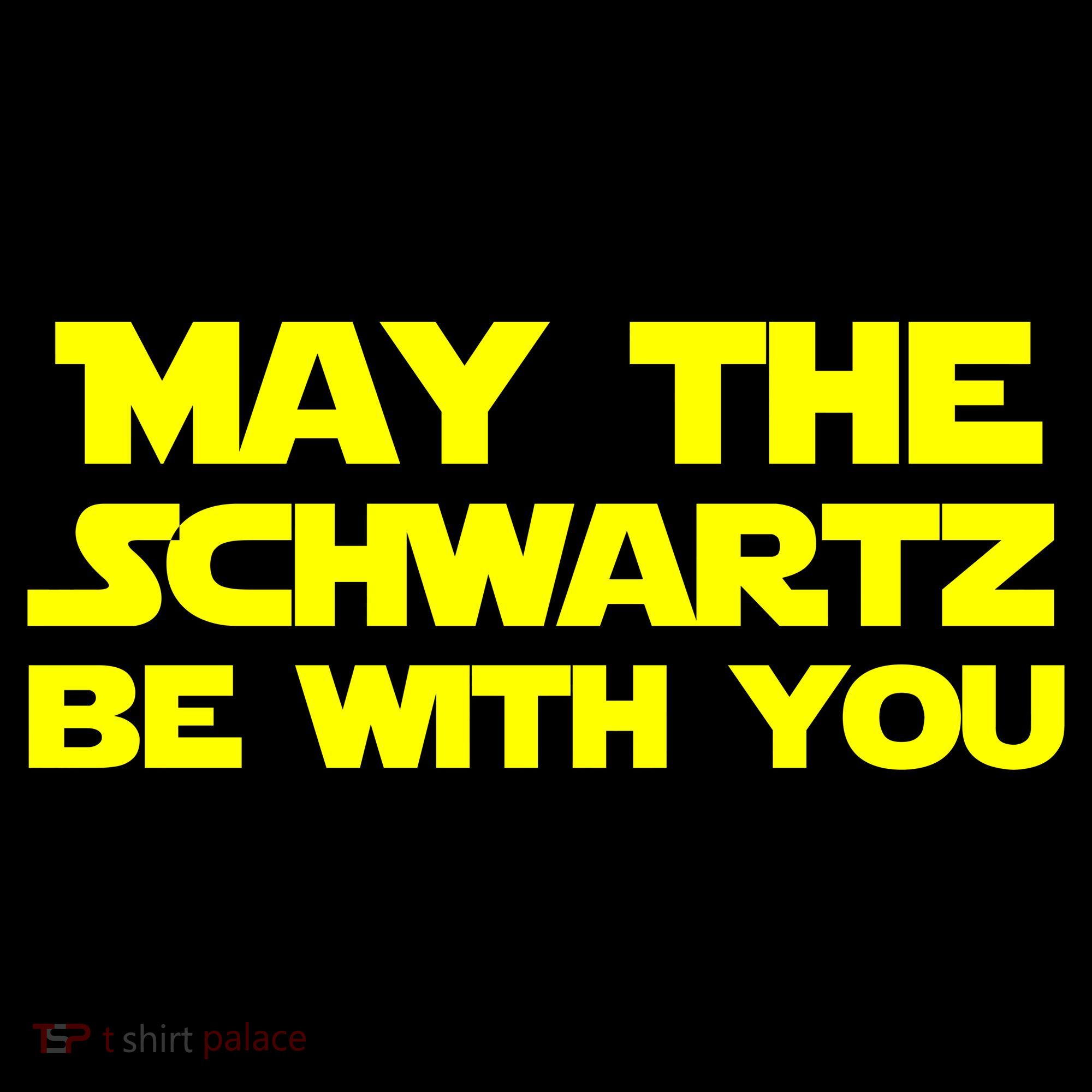 May The Schwartz Be With You Mousepad