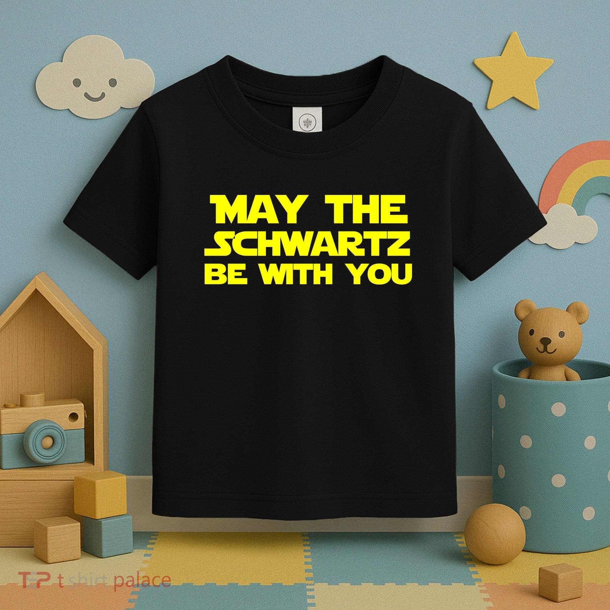 May The Schwartz Be With You Toddler T-Shirt