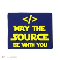 May The Source Be With You Mousepad thumb 0