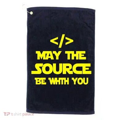 May The Source Be With You Golf Towel