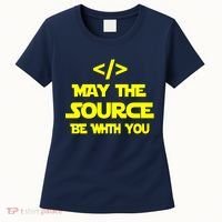 May The Source Be With You Women's T-Shirt thumb 0