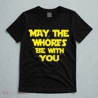 May The Whores Be With You T-Shirt thumb 5