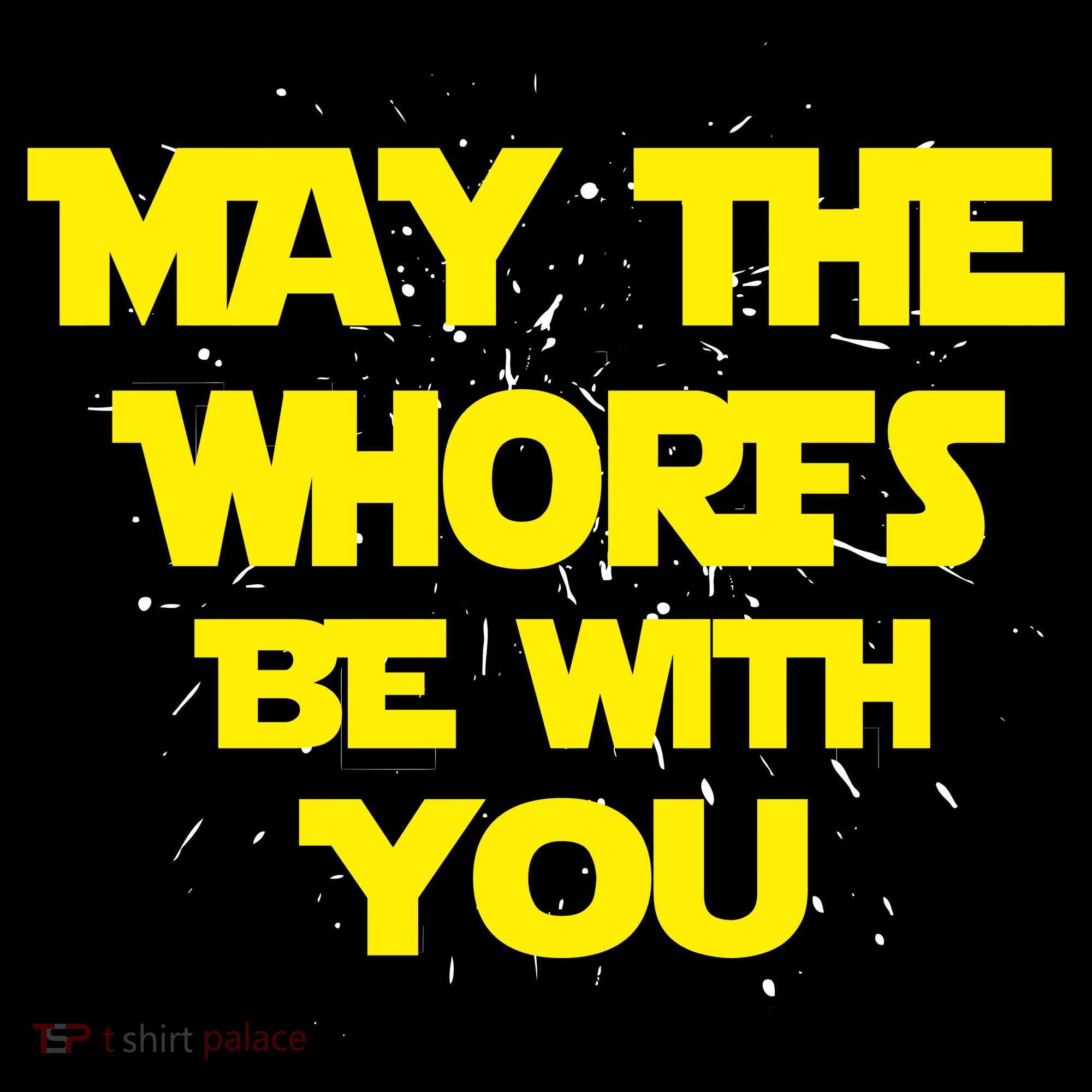 May The Whores Be With You Women's Hoodie